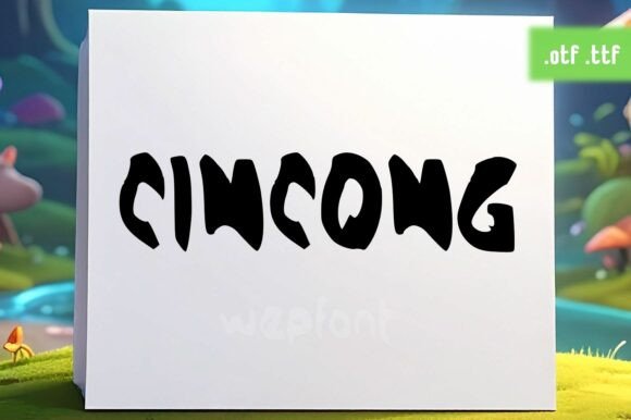Cincong: A Bold, Warm Display Font That Earns Its Space