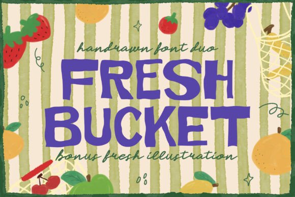 Fresh Bucket: A Handcrafted Display Font for Digital Brands
