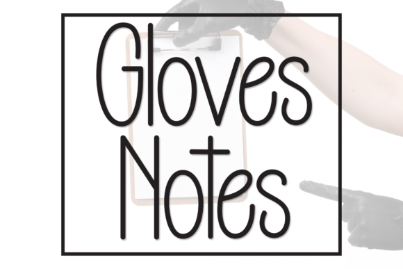 Gloves Notes: A Sleek Display Font for Handmade Charm