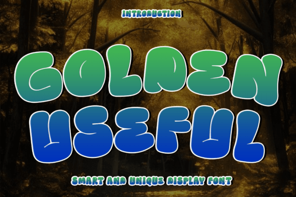 Golden Useful: A Warm, Playful Display Font for Human-Centered Branding