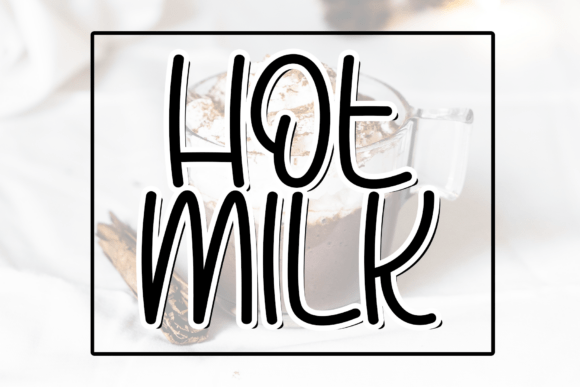 Hot Milk: A Friendly Display Font for Scroll-Stopping Brand Content