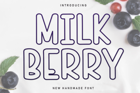 Milk Berry: A Playful Handwritten Display Font for Scroll-Stopping Marketing