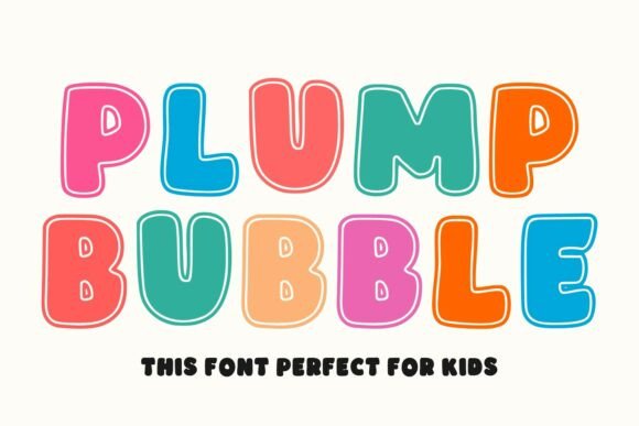 Plump Bubble: A Playful Display Font That Builds Kid-Friendly Brand Charm
