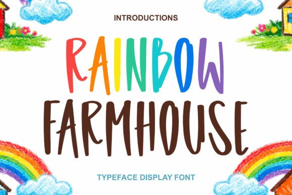 Rainbow Farmhouse: A Display Font for Warm, Human-Centered Web Design